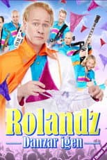 Poster for Rolandz: Danzar igen