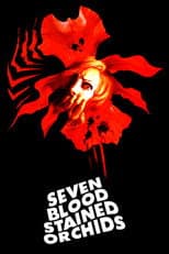 Poster for Seven Blood-Stained Orchids