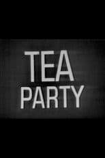 Poster for Tea Party