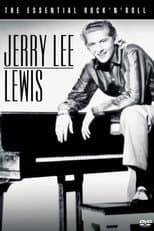 Poster for Jerry Lee Lewis - The Essential Rock'n'roll