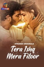 Poster for Tera Ishq Mera Fitoor