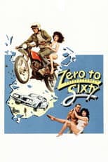 Poster for Zero to Sixty