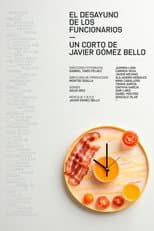 Poster for El desayuno de los funcionarios