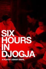 Poster for Six Hours in Djogja
