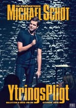 Poster for Michael Schøt: YtringsPligt