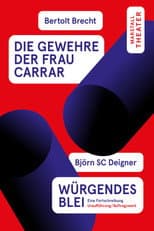 Poster for Die Gewehre der Frau Carrar / Würgendes Blei