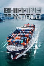 Poster for Shipping the World