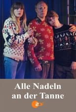 Poster for Alle Nadeln an der Tanne