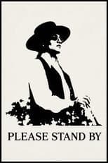 Poster for Please Stand By