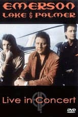 Poster for Emerson, Lake & Palmer: Live in Concert