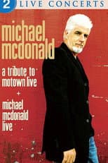 Poster for Michael McDonald: Live & A Tribute to Motown