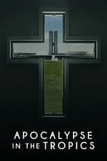 Poster for Apocalypse in the Tropics