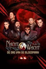 Poster for Nachtwacht: De Dag van de Bloedmaan
