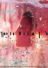 Poster for Time to Dilate