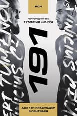 Poster for ACA 191: Tumenov vs. Cruz