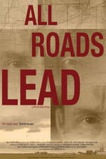 Poster for All Roads Lead