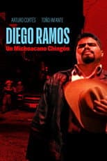 Poster for Diego Ramos, un michoacano chingón