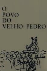 Poster for O Povo do Velho Pedro