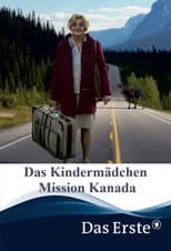 Poster for Das Kindermädchen - Mission Kanada