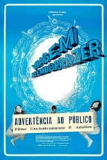 Poster for Viagem Além do Prazer