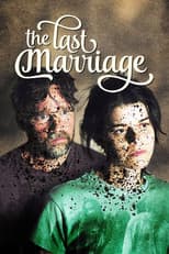 Poster for The Last Marriage
