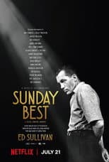 Poster for Sunday Best: The Untold Story of Ed Sullivan