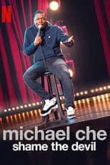 Poster for Michael Che: Shame the Devil