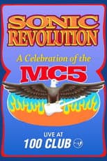 Poster for Sonic Revolution: A Celebration of the MC5