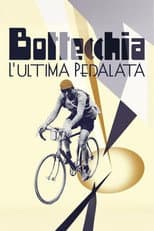 Poster for Bottecchia - L'ultima pedalata