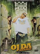 Poster for OJ Da Juiceman: Got Juice
