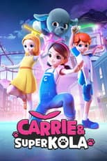 Poster for Carrie & Superkola