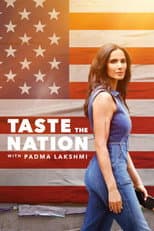 Poster for Taste the Nation with Padma Lakshmi