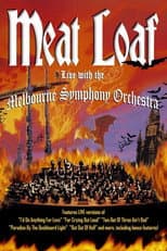 Poster for Meat Loaf: Live with the Melbourne Symphony Orchestra