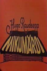 Poster for Mikumärdi