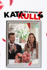 Poster for Katakulli 4: Tam Zamanı