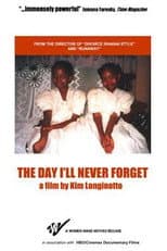 Poster for The Day I Will Never Forget