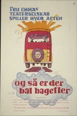 Poster for Og så er der bal bagefter