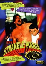 Poster for ICP's Strangle-Mania