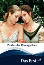 Poster for Der Zauber des Rosengartens