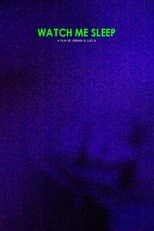 Poster for Watch Me Sleep