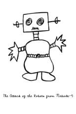 Poster for The Attack of the Robots from Nebula-5