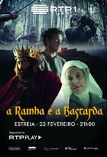Poster for A Rainha e a Bastarda
