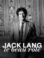 Poster for Jack Lang, le beau rôle