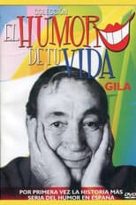 Poster for El humor de tu vida: Gila