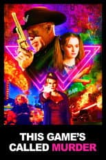 Poster for This Game's Called Murder