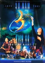 Poster for Paris By Night 77: 30 Năm Viễn Xứ