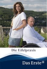 Poster for Die Eifelpraxis