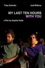 Poster for My Last Ten Hours with You