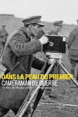 Poster for Dans la peau du premier caméraman de guerre