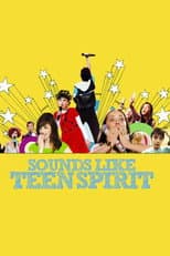 Poster for Sounds Like Teen Spirit